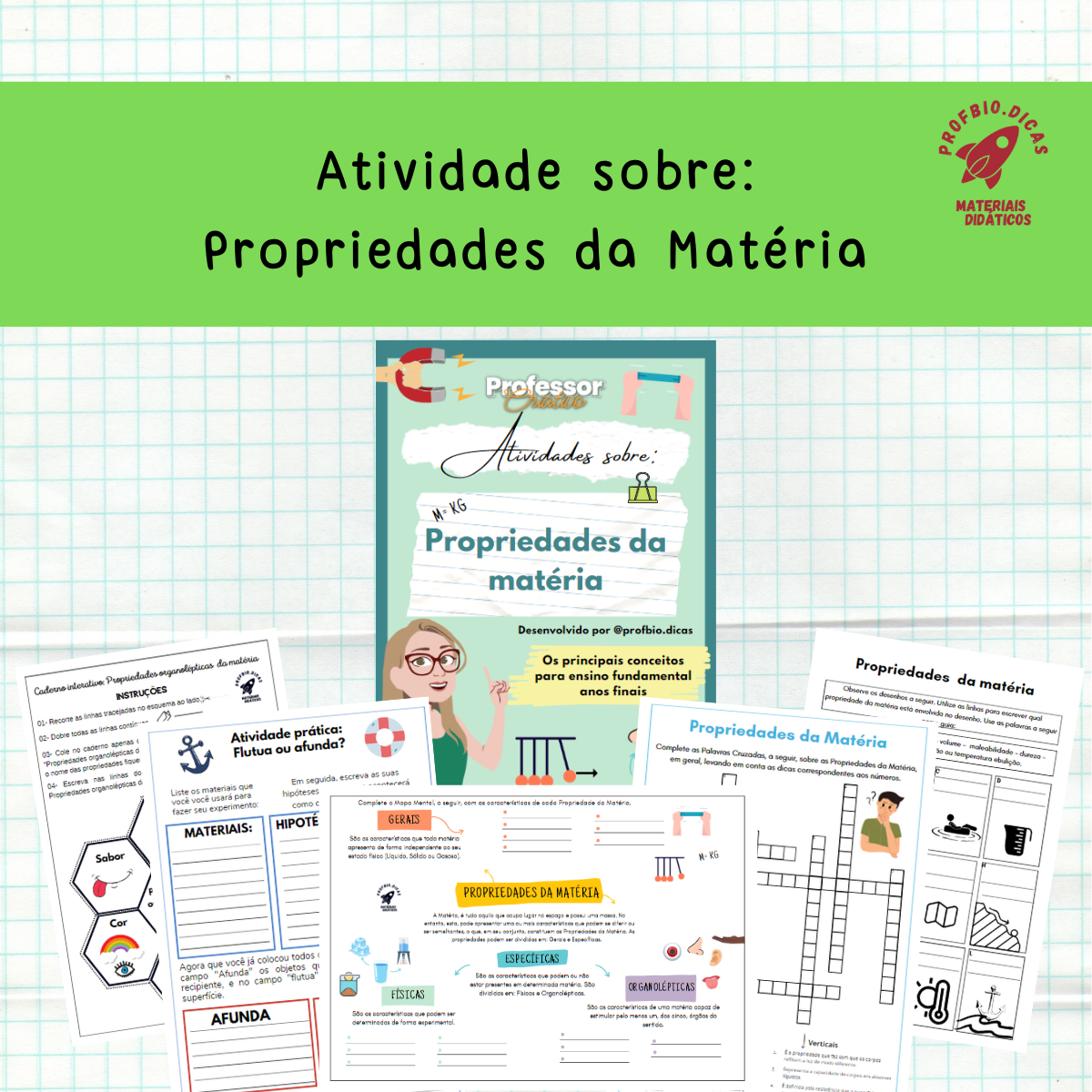 Propriedades da Matéria - Atividades e Experimentos