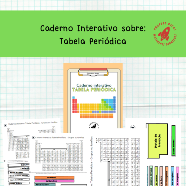 Tabela Periódica – Caderno Interativo: grupos ou famílias