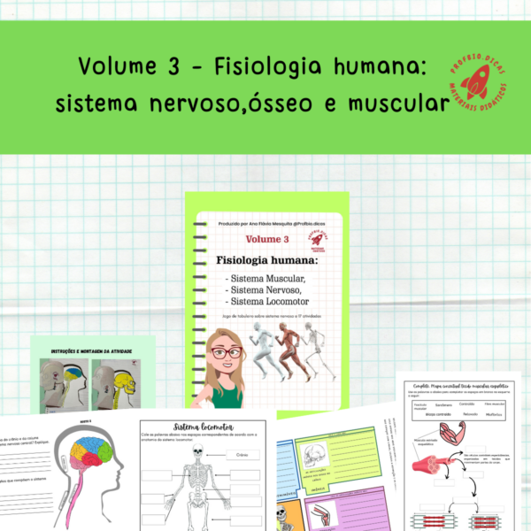 Volume 3 – Fisiologia humana (Sistema Muscular, Sistema Nervoso e Sistema Locomotor)