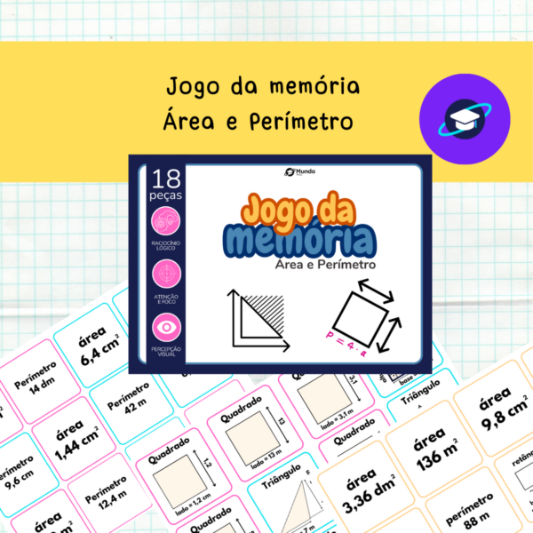 Matemática: Jogo da memória Área e Perímetro
