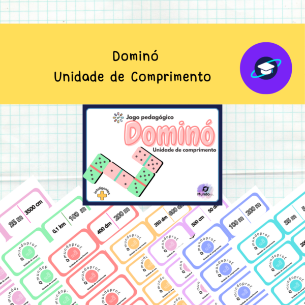 Matemática: Dominó Unidade de Comprimento