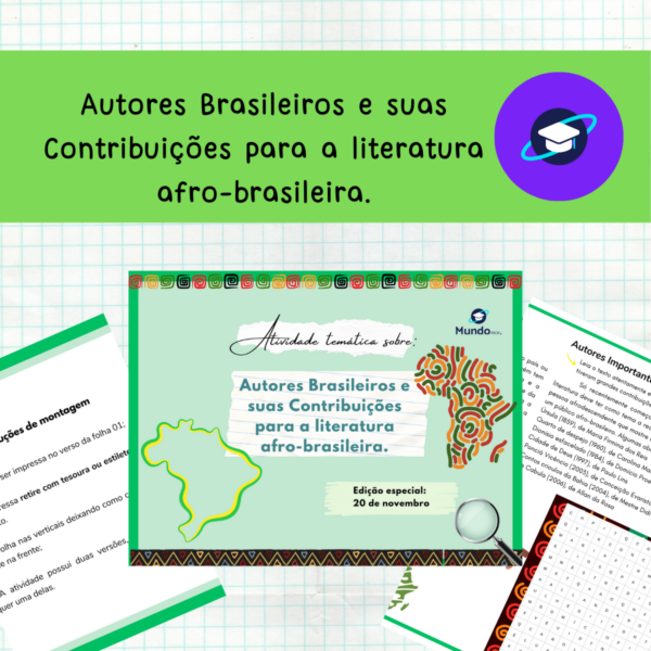 [LP] Autores Brasileiros e suas Contribuições para a literatura afro-brasileira - Atividade temática do dia 20 de novembro - Consciência Negra
