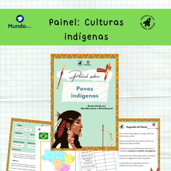 Painel: Culturas indígenas -  povos indígenas ,  data 19 abril.