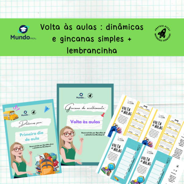 Volta às aulas : dinâmicas e gincanas simples + lembrancinha