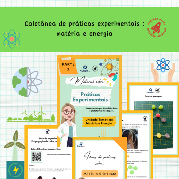 Material sobre: Práticas Experimentais Matéria e Energia