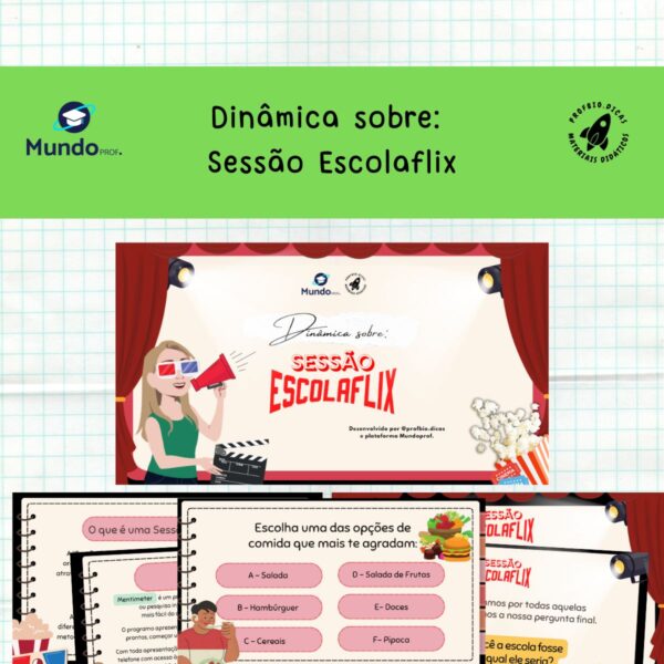 Volta às aulas ESCOLAFLIX: dinâmicas e gincanas simples + lembrancinha