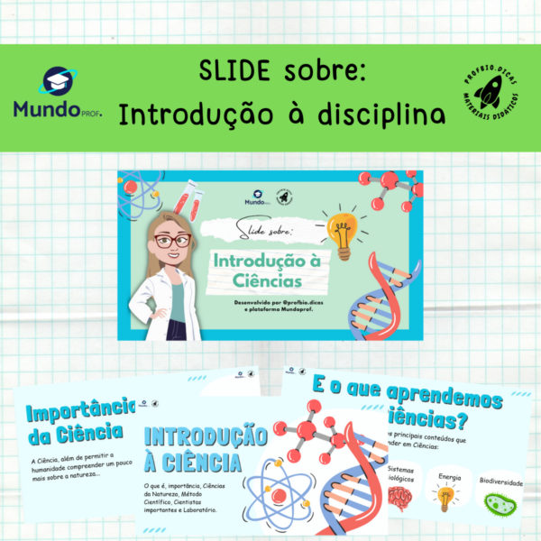 SLIDE sobre: Introdução à Disciplina de Ciências - Ensino Fundamental