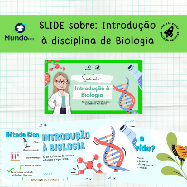 SLIDE sobre: Introdução à disciplina de Biologia - Ensino Médio