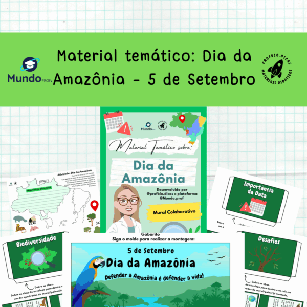 Material temático: Dia da Amazônia 5 de setembro.