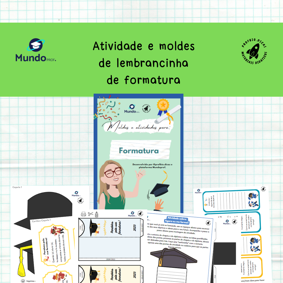 1200 - Atividade e moldes de lembrancinha de formatura