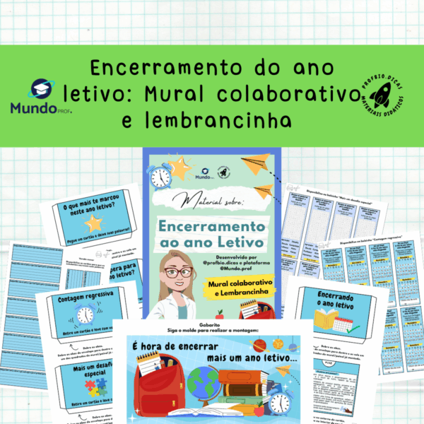 Encerramento do ano letivo: Mural colaborativo e lembrancinha